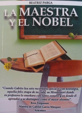 Фильм снимут по книге &quot;Учительница и Нобелевский лауреат&quot; (La Maestra y el Nobel) колумбийской журналистки Беатрис Прага