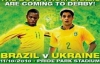 Билет на матч Бразилия - Украина обойдется в 317 гривен