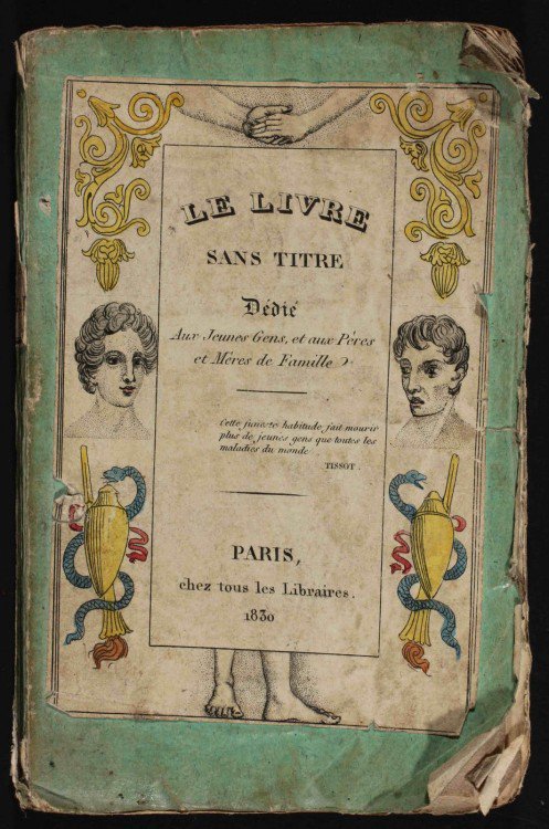 Le Livre Sans Titre: пособие о жутких последствиях онанизма