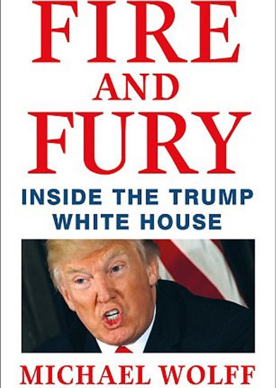 Книга "Огонь и ярость в Белом доме Трампа" стала настоящим взрывом в начале 2018 года