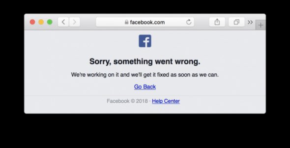 При попытке зайти в Facebook у некоторых пользователей страница не загружалась и возникало сообщение: «Простите, что-то пошло не так».