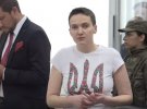 Надежда Савченко после двух месяцев голодовки, 22 мая 2018-го