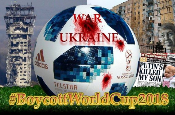 Публікують колажі з закликом бойкотувати Чемпіонат світу з футболу і не їхати на нього в Росію.
