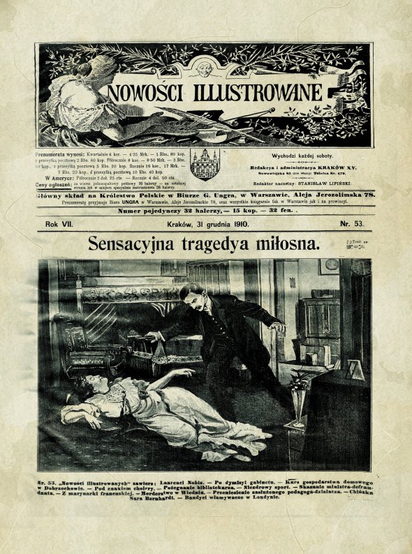 Казимир Левицький убиває свою коханку Антоніну Оґінську, перша шпальта краківського часопису Nowosci Illustrowane за 31 грудня 1910 року