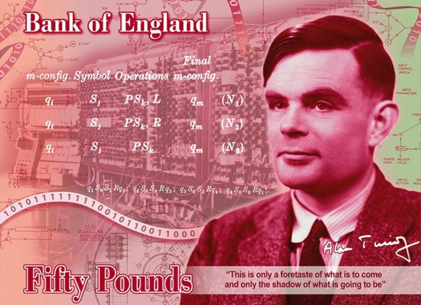 "Это лишь предчувствие того, что будет, и тень того, что будет" написано на новой английской банкноте в 50 фунтов с изображением Алана Тьюринга